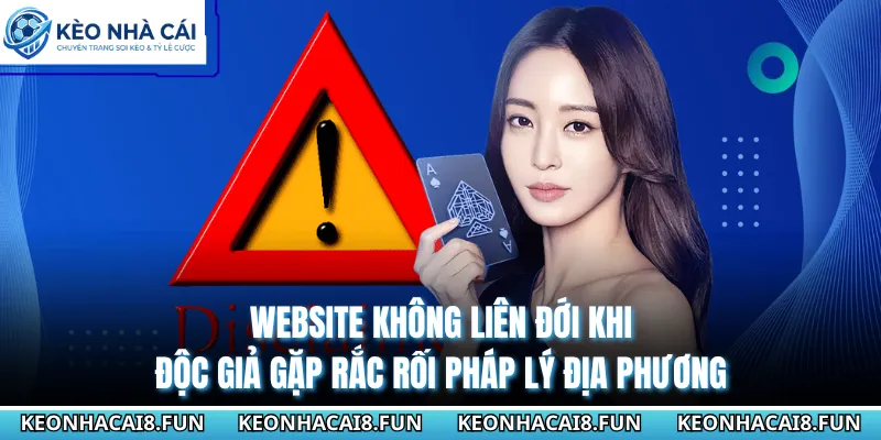 Website không liên đới khi độc giả gặp rắc rối pháp lý địa phương